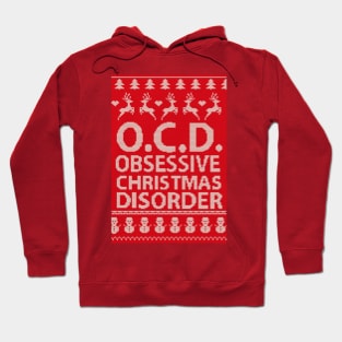 Obsessive Christmas Disorder OCD Hoodie